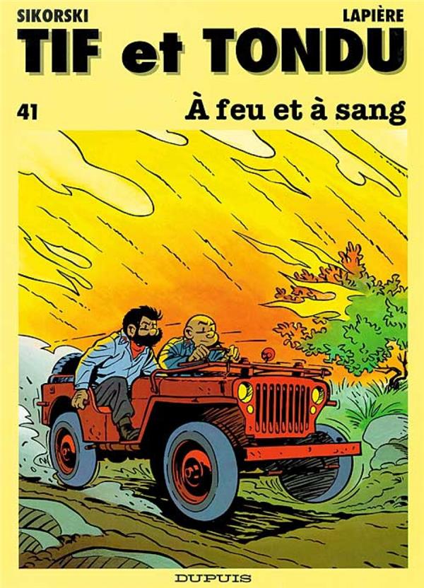 Tif et Tondu Tome 41 : à feu et à sang - flash vidéo