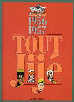 Tout Jije Tome 5 ; 1956-1957