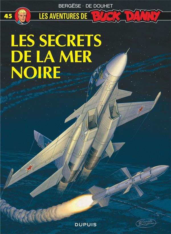 Les aventures de Buck Danny Tome 45 : les secrets de la Mer Noire - flash vidéo