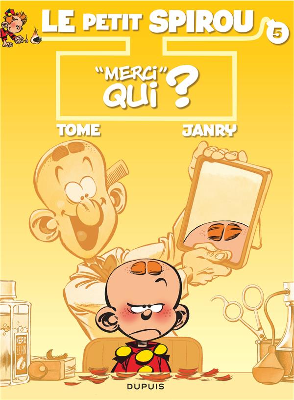 Le Petit Spirou Tome 5 : "merci" qui ?