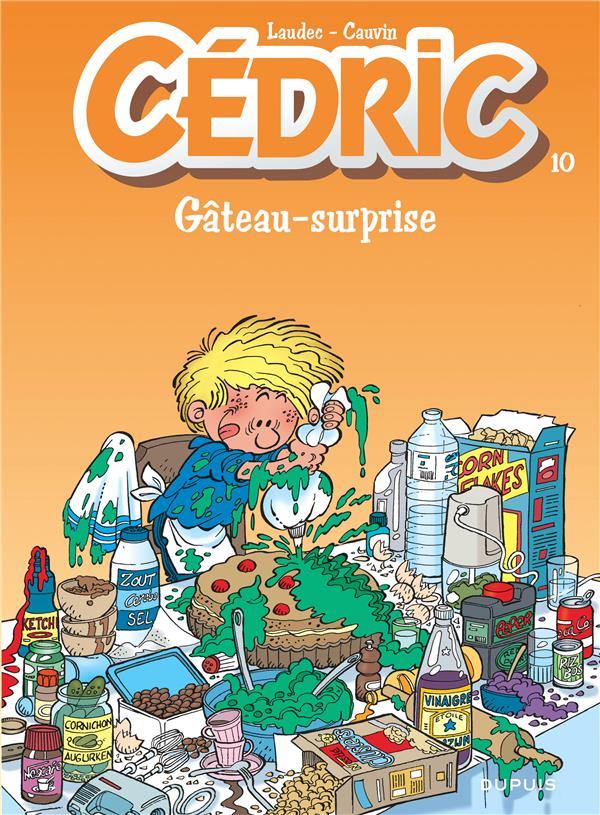 Cédric Tome 10 : gâteau surprise