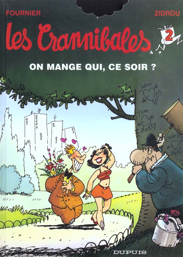 Les Crannibales Tome 2 : on mange qui, ce soir ?