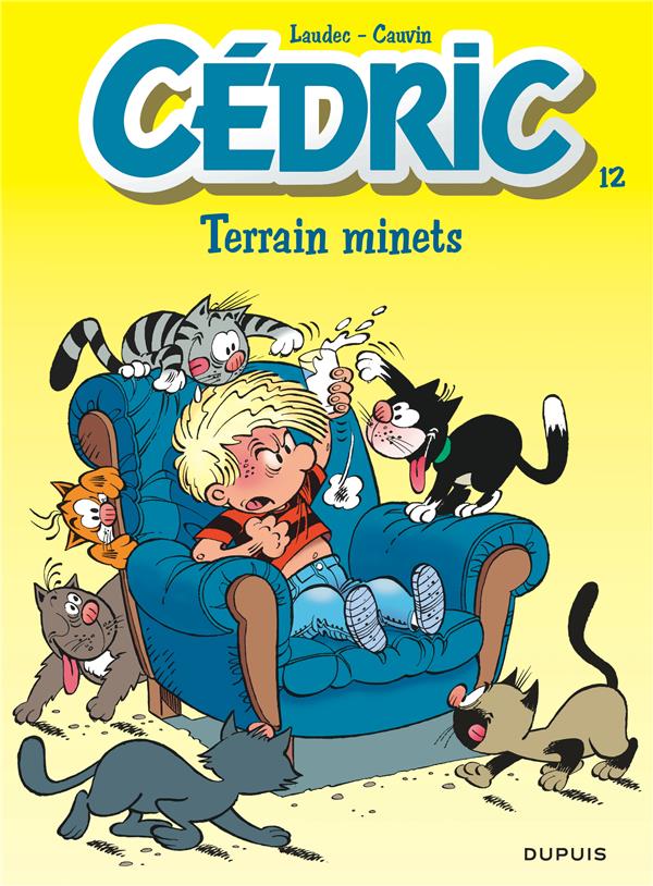 Cédric Tome 12 : terrain minets