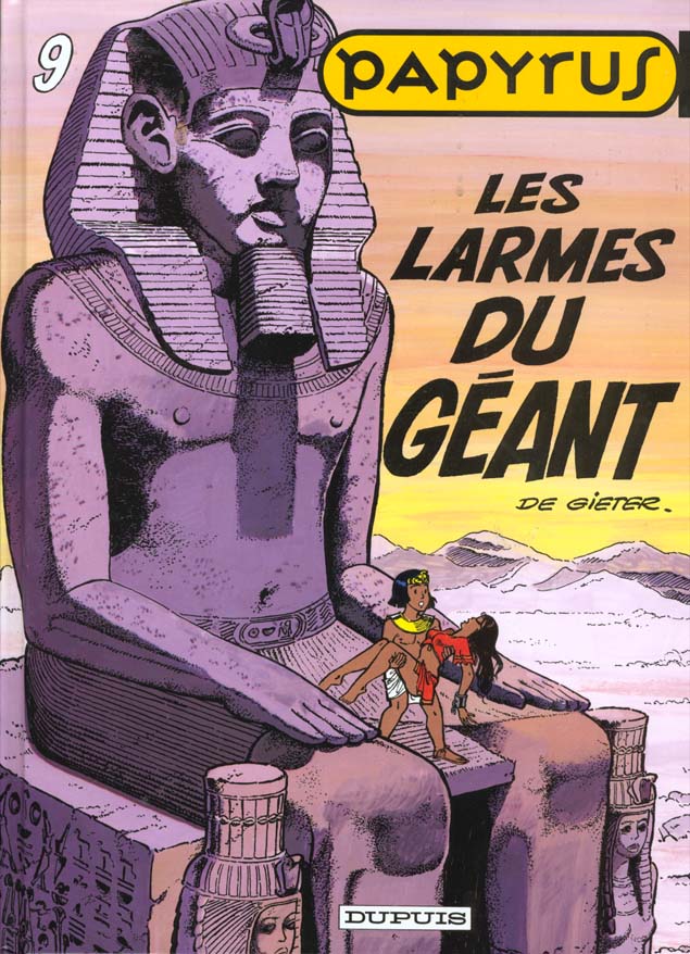 Papyrus Tome 9 : les larmes du géant