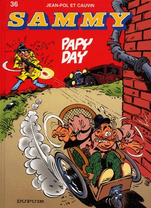 Sammy Tome 36 ; papy day