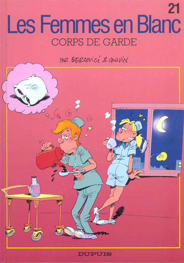 Les femmes en blanc Tome 21 : corps de garde