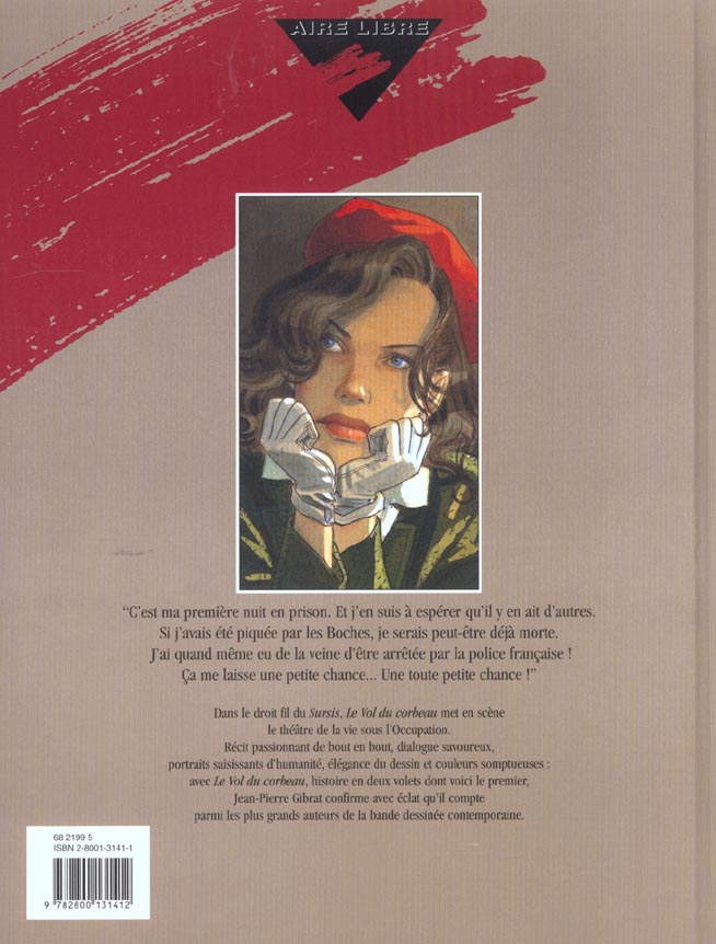 Le vol du corbeau Tome 1