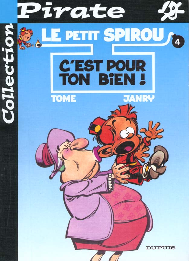 Le Petit Spirou Tome 4 : c'est pour ton bien !