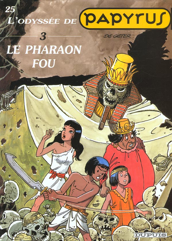 Papyrus Tome 25 : le pharaon fou