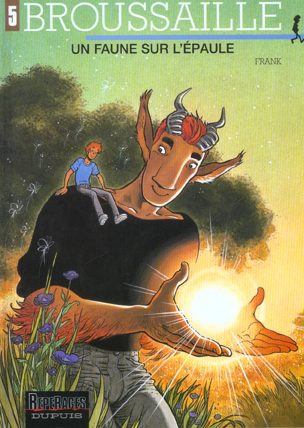 Broussaille Tome 5 : un faune sur l'épaule