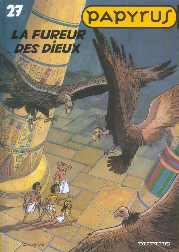 Papyrus Tome 27 : la fureur des dieux