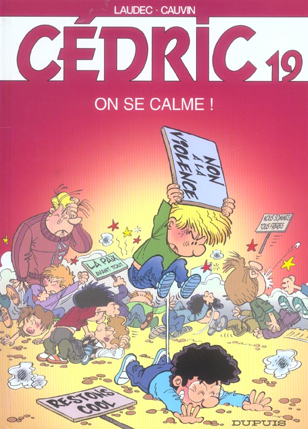 Cédric Tome 19 : on se calme !