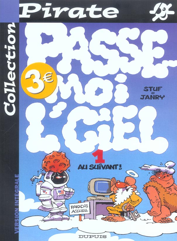 Passe-moi l'ciel Tome 1 : au suivant !