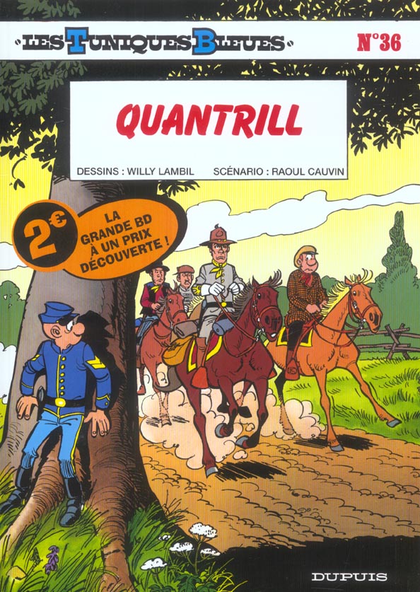 Les Tuniques Bleues Tome 36 : Quantrill - flash vidéo
