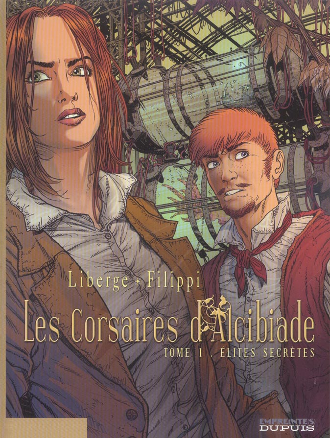 Les corsaires d'Alcibiade Tome 1 ; élites secrètes