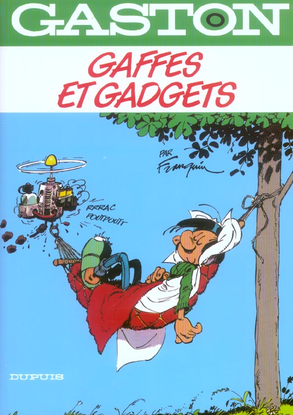 Gaston Tome 0. : gaffes et gadgets