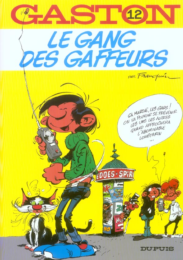 Gaston Tome 12 : le gang des gaffeurs