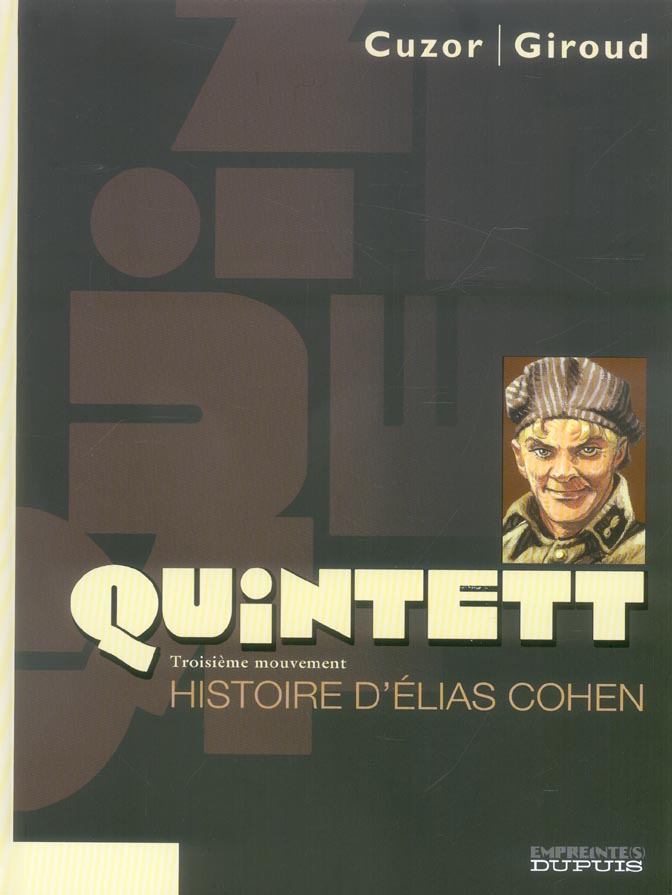 Quintett Tome 3 : histoire d'Elias Cohen