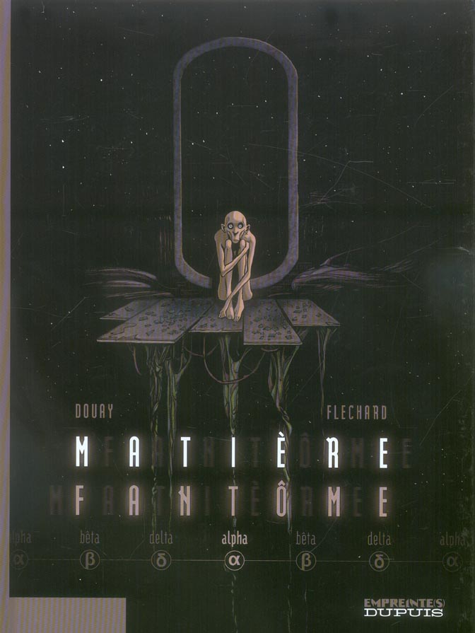Matière fantôme Tome 1 ; alpha