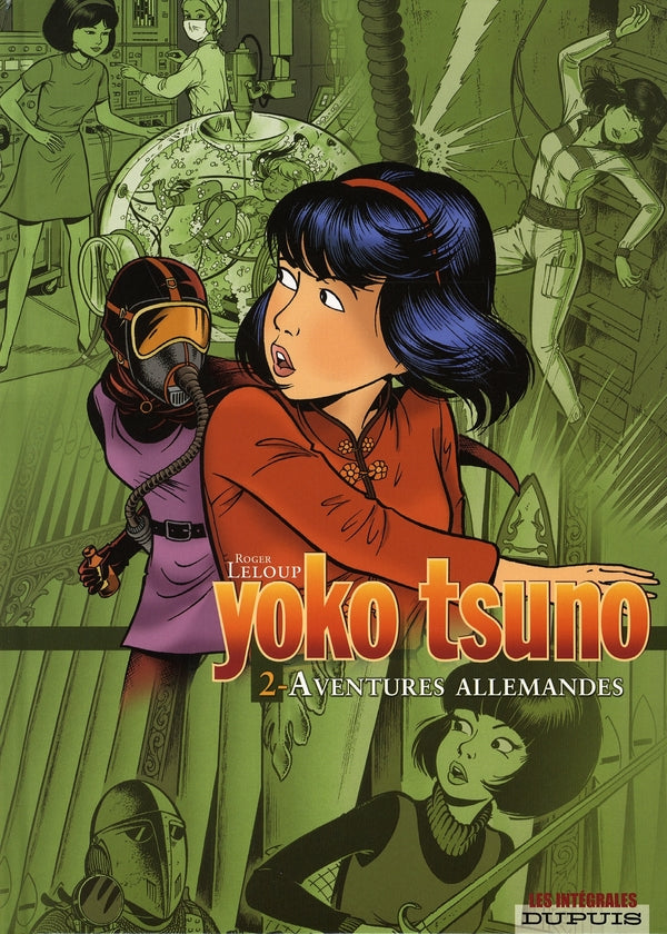 Yoko Tsuno : Intégrale vol.2 : aventures allemandes