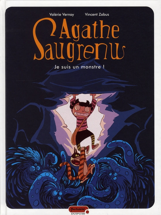Agathe saugrenu Tome 1 ; je suis un monstre