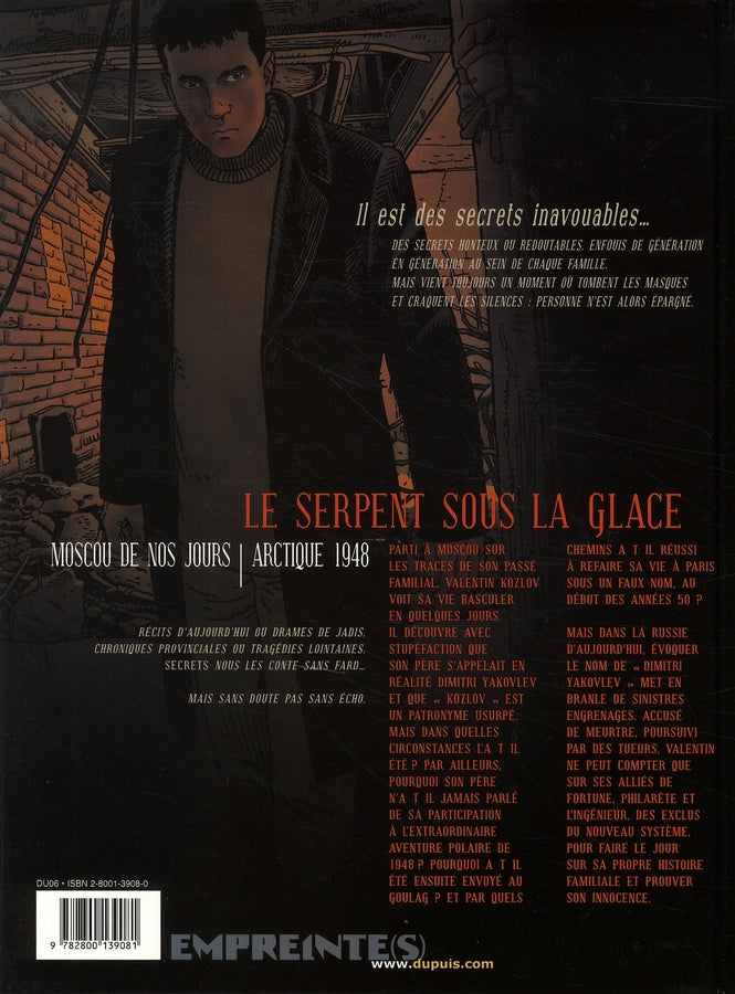 Secrets, le serpent sous la glace Tome 3