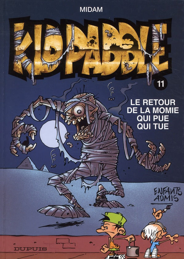 Kid Paddle Tome 11 : le retour de la momie qui pue qui tue