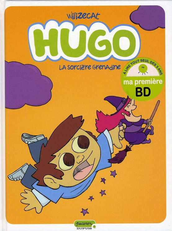 Hugo Tome 2 ; la sorcière Grenadine