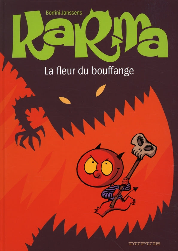 Karma Tome 3 ; la fleur du bouffange - flash vidéo