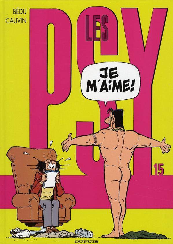 Les Psy Tome 15 : je m'aime !