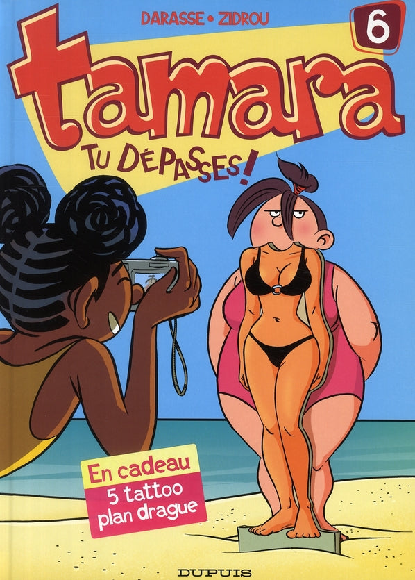 Tamara Tome 6 : tu dépasses !