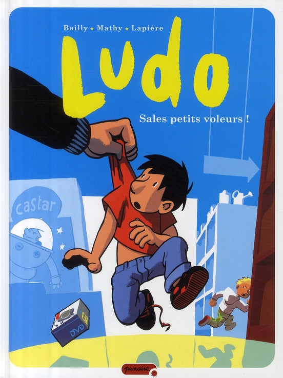 Ludo Tome 4 ; sales petits voleurs !
