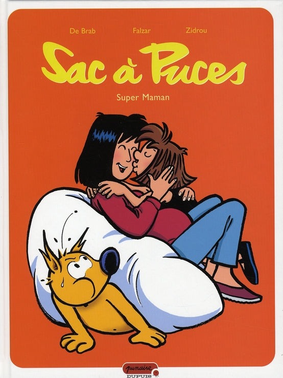 Sac à puces Tome 1 ; super maman - flash vidéo