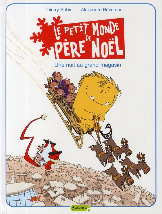 Le petit monde de Père Noël Tome 2 ; une nuit au grand magasin