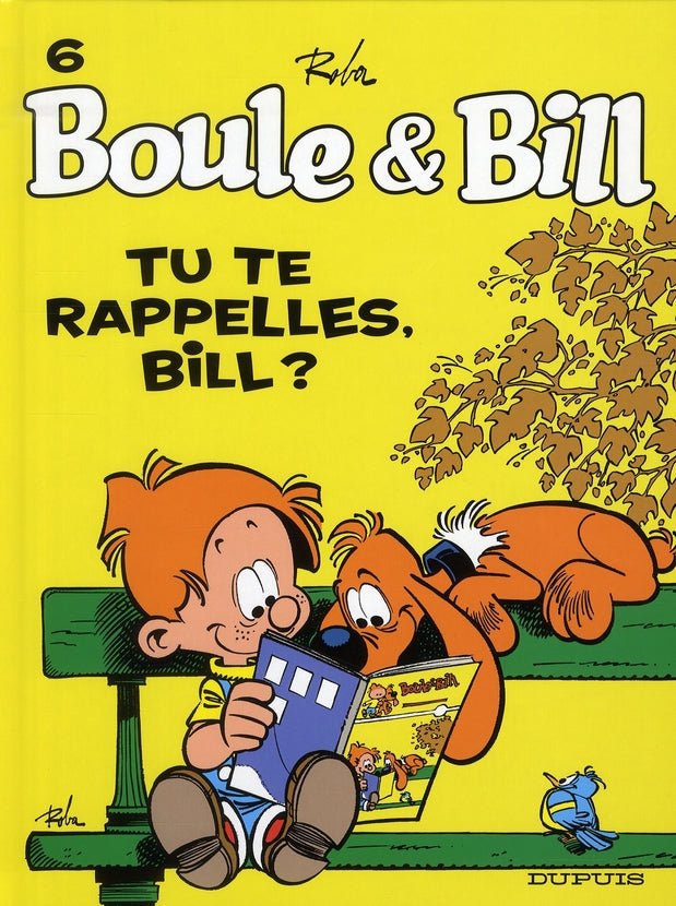 Boule & Bill Tome 6 : tu te rappelles, Bill ?