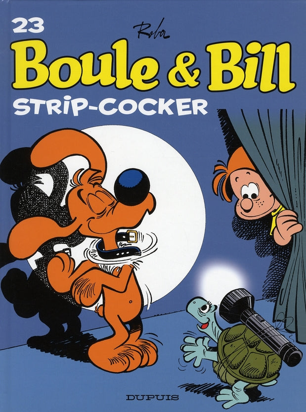 Boule & Bill Tome 23 : strip-cocker