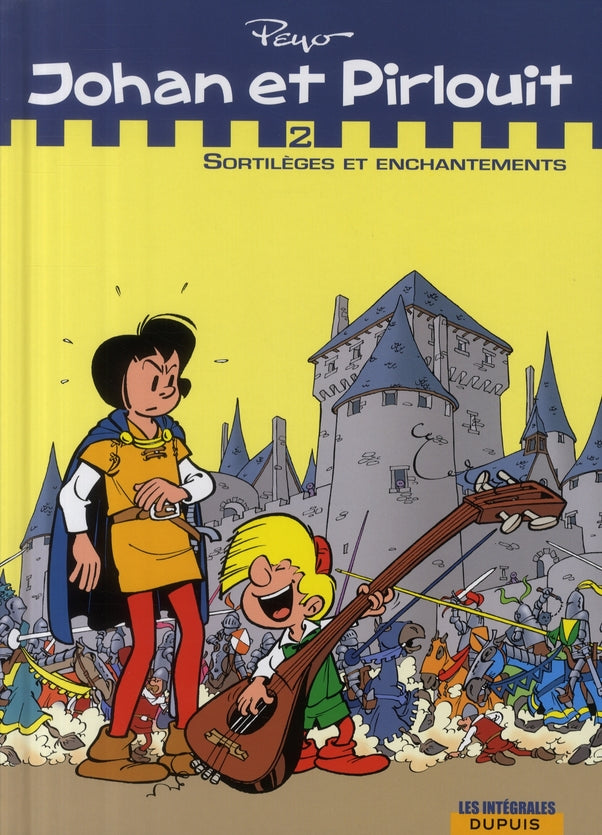Johan et Pirlouit : Intégrale vol.2 : Tomes 4 à 6