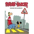 Parker & Badger Tome 3 ; passage de blaireaux - flash vidéo
