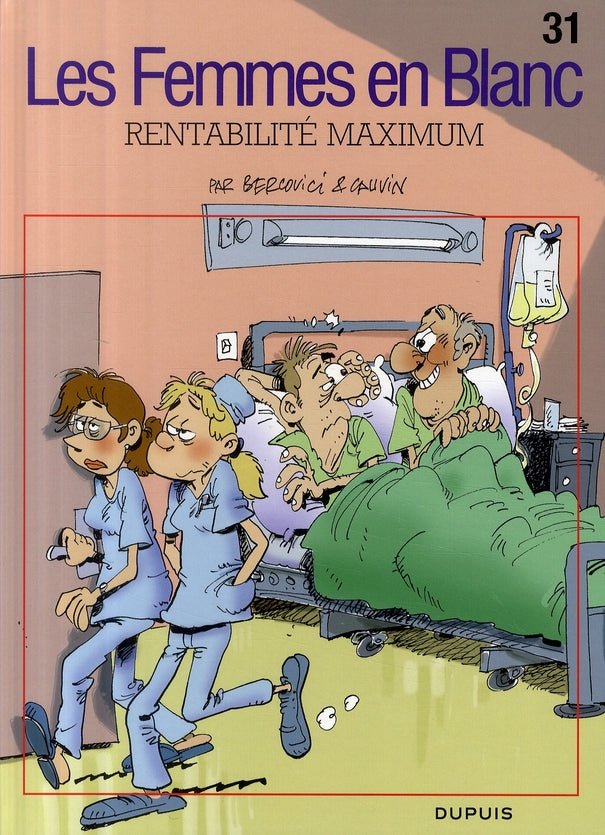 Les femmes en blanc Tome 31 : rentabilité maximum