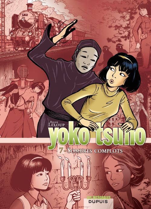 Yoko Tsuno : Intégrale vol.7 : sombres complots
