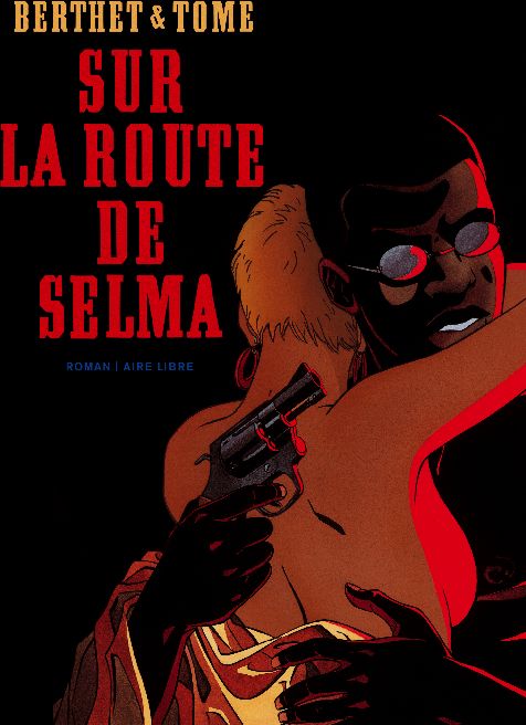 Sur la route de Selma