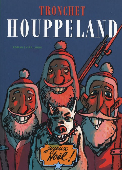 Houppeland ; intégrale