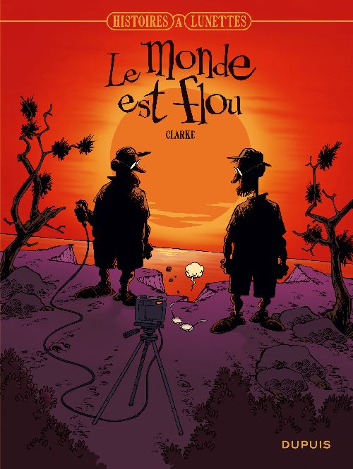 Histoires à lunette Tome 5 ; le monde est flou
