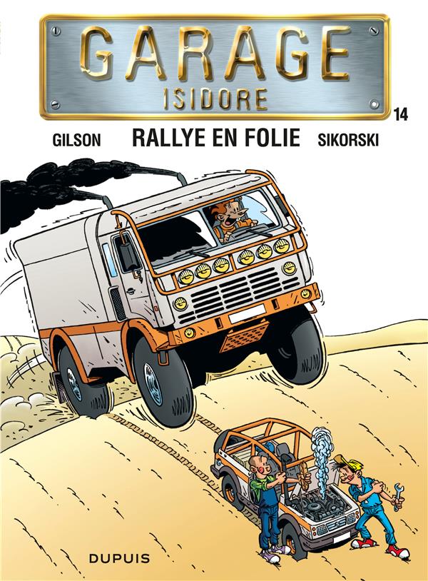Garage Isidore Tome 14 ; rallye en folie