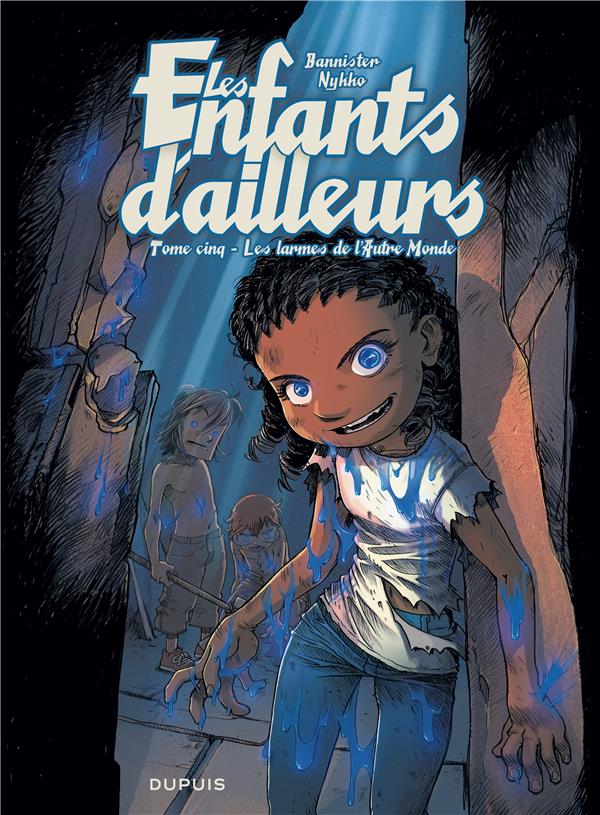 Les enfants d'ailleurs Tome 5 ; les larmes de l'autre monde - flash vidéo