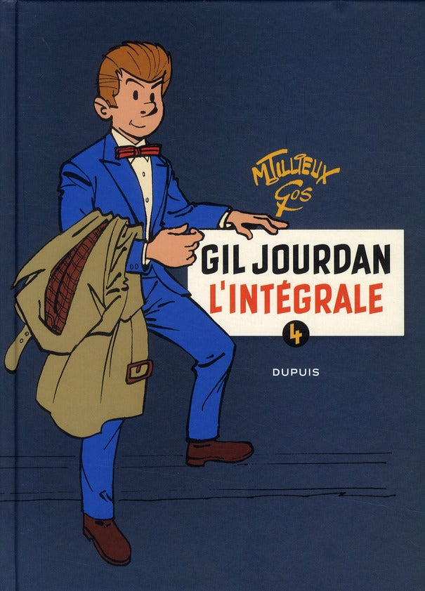 Gil Jourdan ; intégrale Tome 4 ; 1970-1979