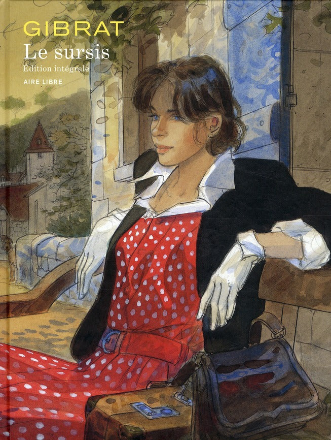 Le sursis ; intégrale
