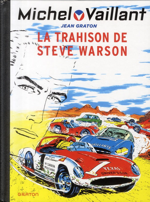 Michel Vaillant Tome 6 : la trahison de Steve Warson