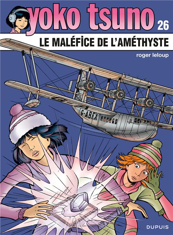 Yoko Tsuno Tome 26 : le maléfice de l'améthyste - flash vidéo