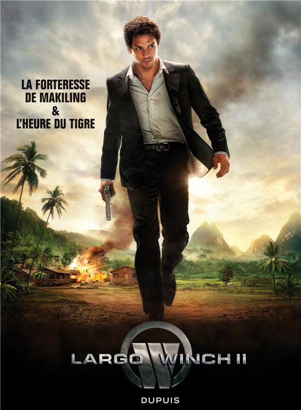 Largo Winch : Intégrale Tomes 7 et 8 : dyptique du film ; la forteresse de Makiling ; l'heure du tigre